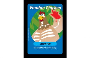 Voodoo Chicken Stops specials right in their tracks.