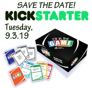 Join Foolish Media at Kickstarter on September 3rd, for the launch of FIll in the Game!