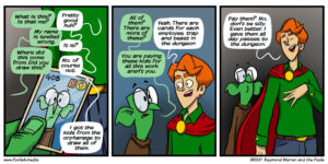 Leave it to Daryl to find another way to monetize the dungeon