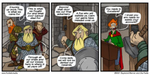 This group of Dwarves are not prepared for the Human on the other side of the door