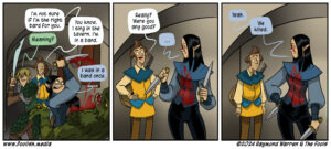 The Rogue's Band was a murderous band of thieves.